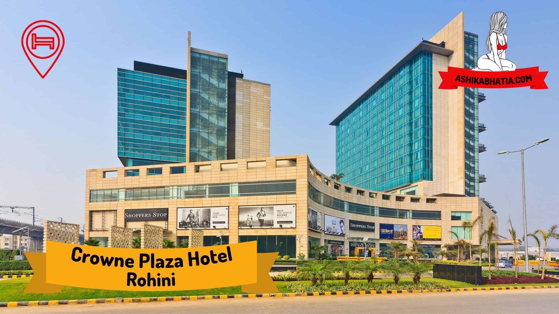 Escorts Services In Crowne Plaza Hotel Rohini