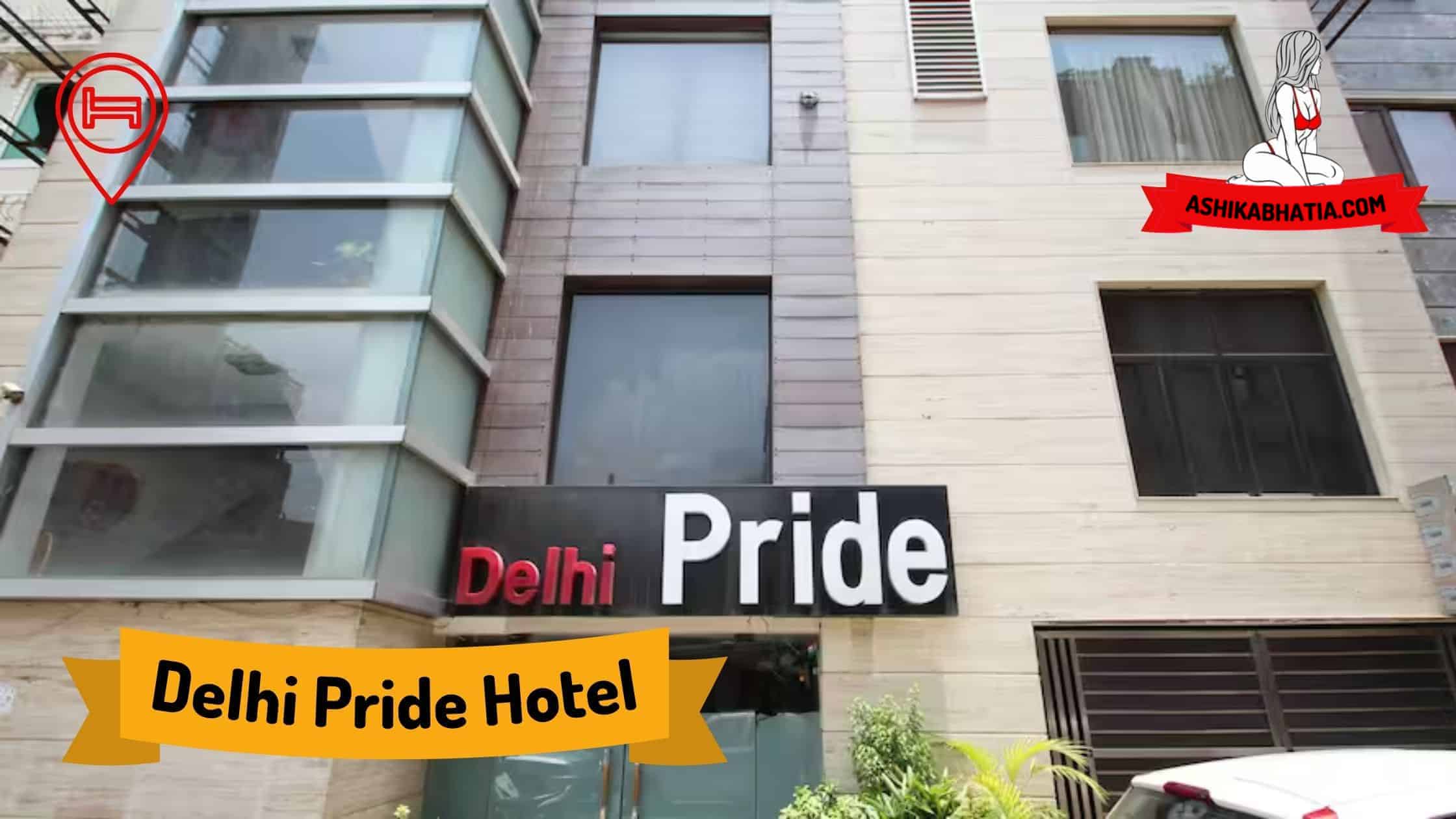 Delhi Pride Hotel Escorts