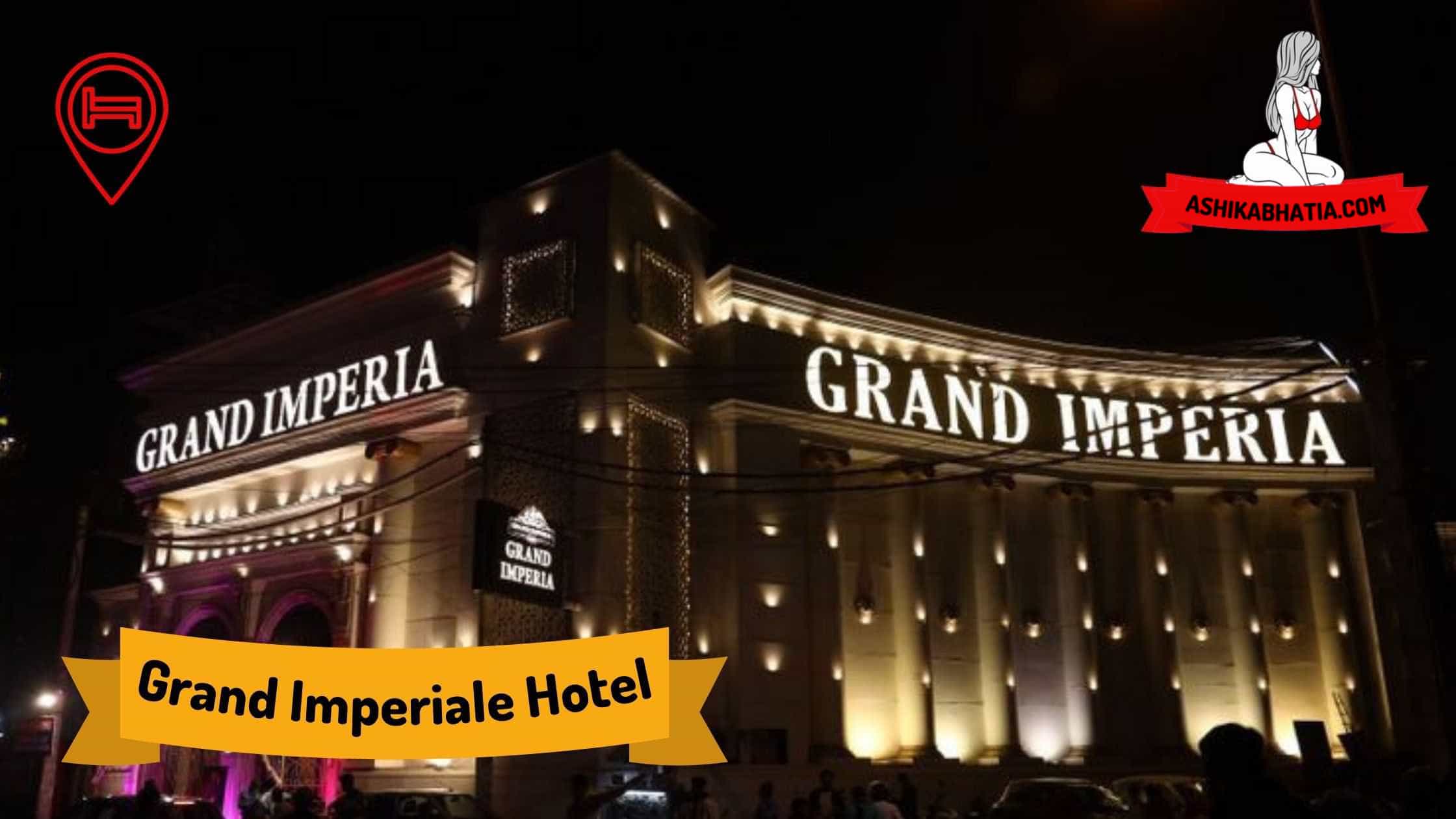 Grand Imperial Hotel Escorts