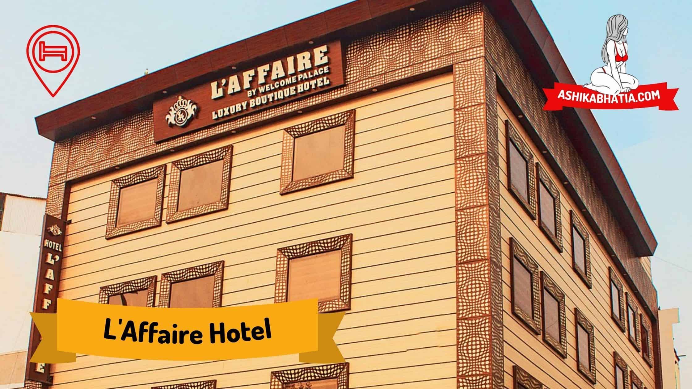 L’Affaire Hotel Escorts