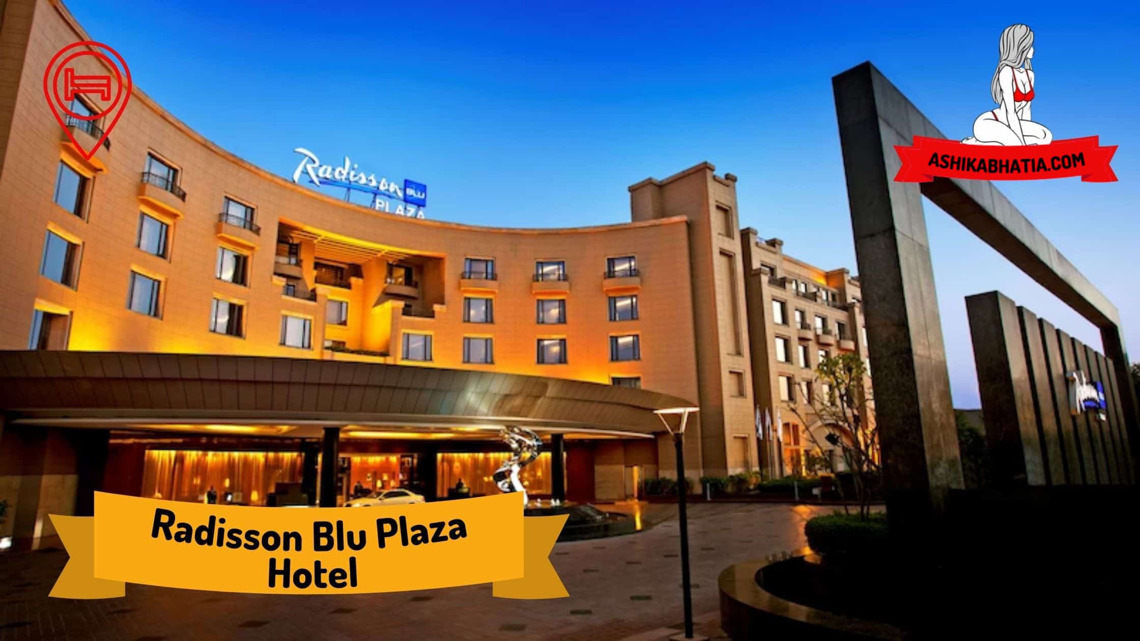Radisson Blu Plaza Hotel  Escorts