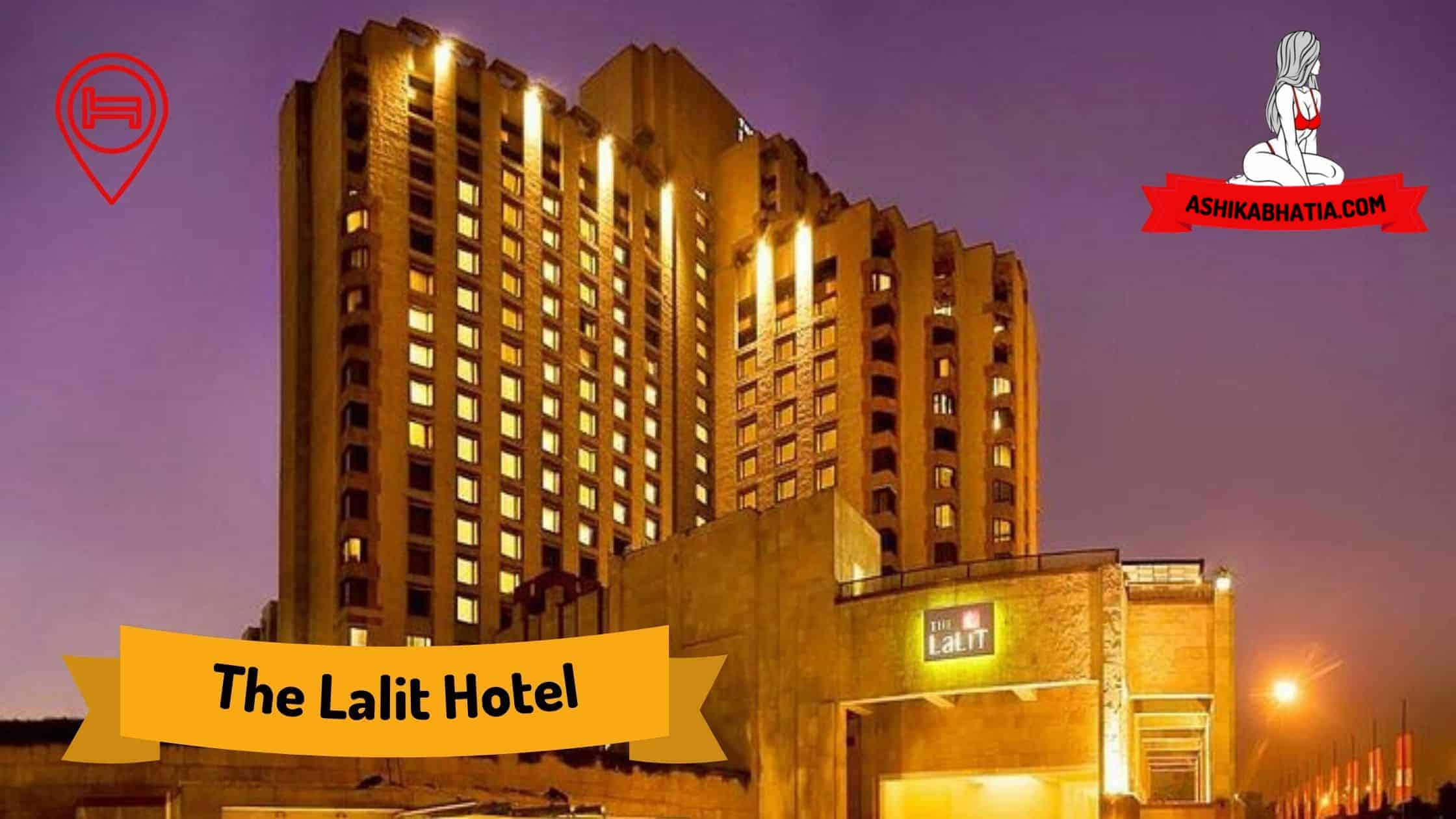 Escorts Services In The Lalit Hotel