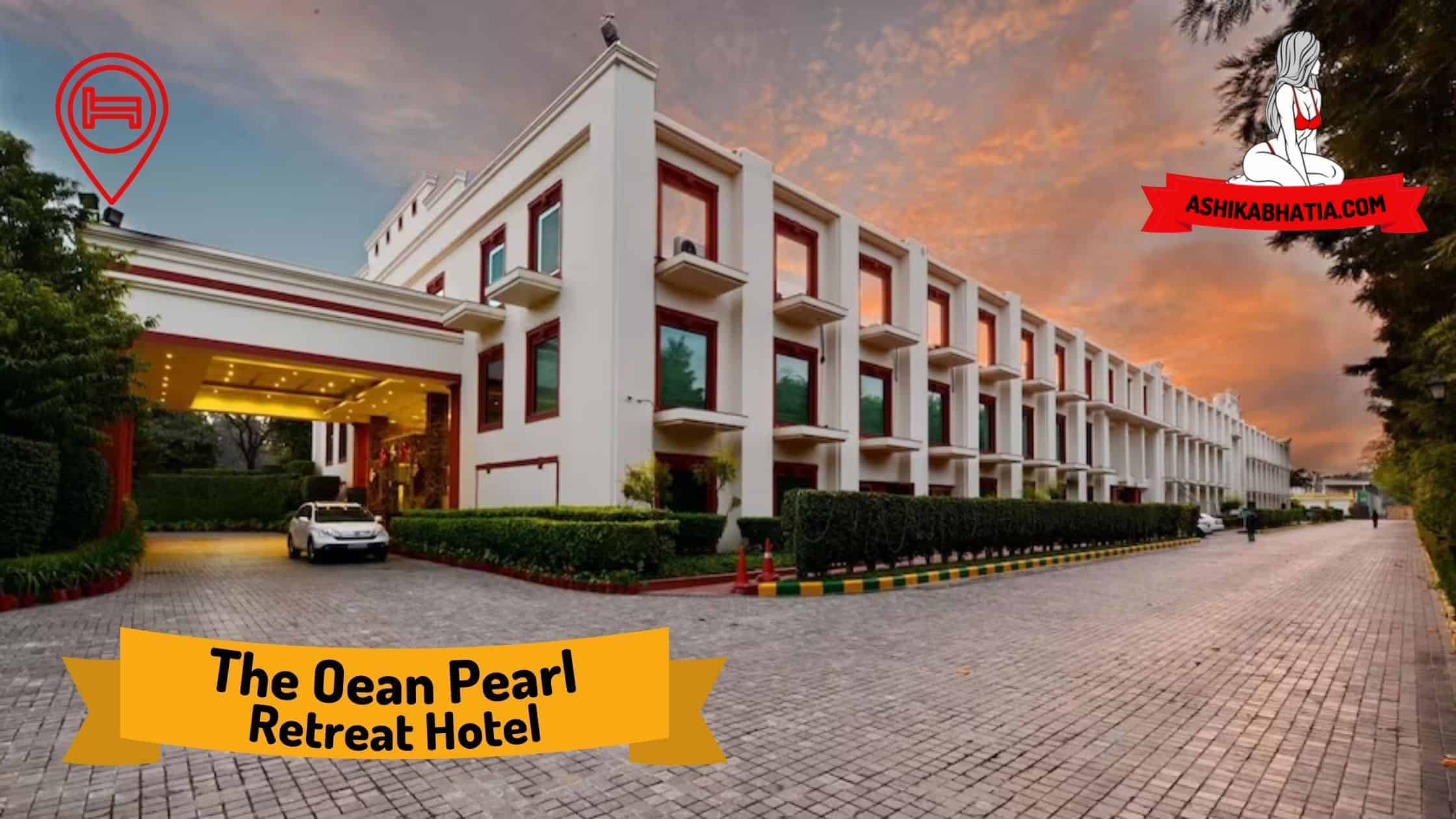 The Ocean Pearl Retreat Hotel Escorts
